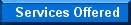 Services Offered