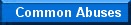 Common Abuses